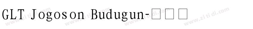 GLT Jogoson Budugun字体转换